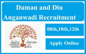 Daman and Diu Anganwadi Recruitment 2023 Apply for Supervisor, Teacher, Worker, Helper Vacancy