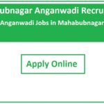 Mahabubnagar Anganwadi Recruitment 2023 Anganwadi Jobs in Mahabubnagar