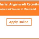 Mancherial Anganwadi Recruitment 2023 Anganwadi Vacancy in Mancherial